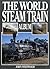 The World Steam Train Album