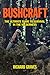 Bushcraft by Richard H. Graves
