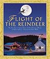 Flight of the Reindeer by Robert   Sullivan
