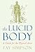 Lucid Body by Fay Simpson