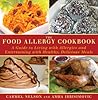 The Food Allergy Cookbook by Amra Ibrisimovic The Food Allergy Cookbook by Amra Ibrisimovic