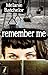 Remember Me