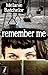 Remember Me