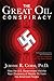 The Great Oil Conspiracy: H...