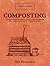 Composting: Bob's Basics
