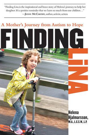 Finding Lina: A Mother's Journey from Autism to Hope (Hardcover)