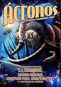 Ácronos. Antología Steampunk vol.2