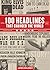 100 Headlines That Changed the World