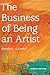 The Business of Being an Ar...