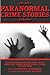 The Best Paranormal Crime S...