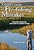 A Guide's Guide to Fly-Fish...