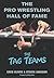 The Pro Wrestling Hall of Fame by Greg Oliver The Pro Wrestling Hall of Fame by Greg Oliver