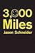 3,000 Miles