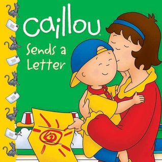 Caillou Sends a Letter (Clubhouse series)