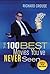 The 100 Best Movies You've Never Seen by Richard Crouse