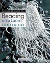 Beginner's Guide to Beading on a Loom Beginner's Guide to Beading on a Loom