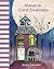Manual de casas encantadas (Haunted Houses Handbook) (Manuales) (Spanish Edition)