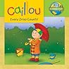 Caillou by Sarah Margaret Johanson