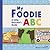 My Foodie ABC (Foodie Books)