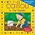 Caillou: In the Garden (Playtime series)