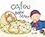 Caillou: Baby Sister (Hand-in-Hand series)