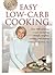Easy Low-Carb Cooking by Patricia Haakonson