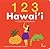 123 Hawaii: A Cool Counting Book