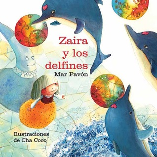 Zaira y los delfines (Hardcover)