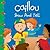 Caillou: Show and Tell (Clubhouse series)