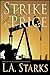 Strike Price (Lynn Dayton Thriller, #2)