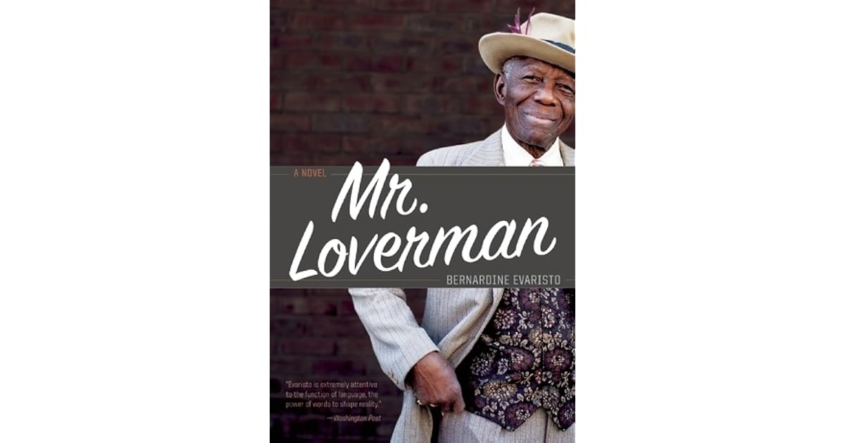 Mr. Loverman by Bernardine Evaristo