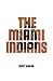 The Miami Indians (Volume 103) (The Civilization of the American Indian Series)