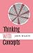 Thinking with Concepts