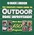 The Complete Photo Guide to Outdoor Home Improvement (Black & Decker Outdoor Home)