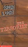 The Terrorist by Caroline B. Cooney