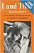 I and Thou by Martin Buber