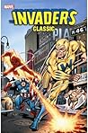 Invaders Classic, Vol. 4 by Roy Thomas