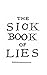 Sick Book of Lies