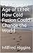 The Coming Age of LENR: How Cold Fusion Could Change the World