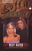 Buffy the Vampire Slayer: Deep Water