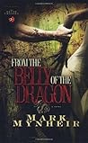 From the Belly of the Dragon (The Truth Chasers Series #2)