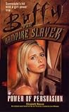 Buffy the Vampire Slayer: Power of Persuasion