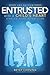 Entrusted With a Child's Heart by Betsy Corning