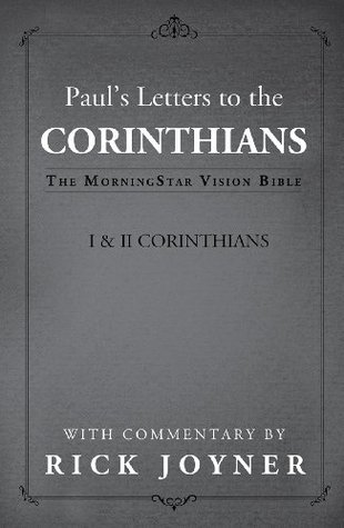 Paul's Letters to the Corinthians (The MorningStar Vision Bible)