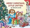 Merry Christmas, Little Critter! by Mercer Mayer