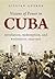 Visions of Power in Cuba by Lillian Guerra Visions of Power in Cuba by Lillian Guerra