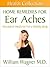 Home Remedies for Ear Aches...