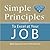 Simple Principles to Excel at Your Job