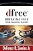 dfree: Breaking Free from Financial Slavery
