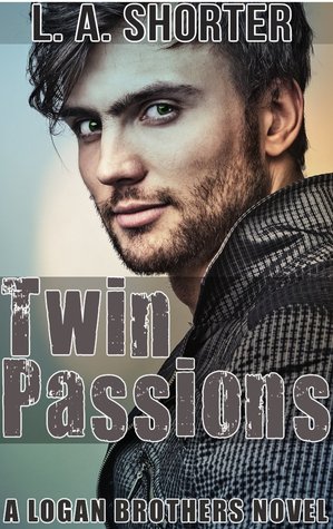 Twin Passions (Logan Brothers, #3)